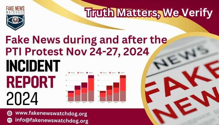 You are currently viewing PTI Protest: Incident Report Released by Fake News Watchdog