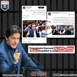 Read more about the article Propoganda Exposed: No Truth to Imran Khan’s Acquittal in Judge Threat Case