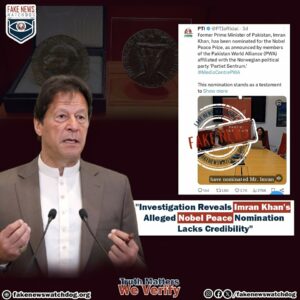Investigation Reveals Imran Khan’s Alleged Nobel Peace Nomination Lacks Credibility