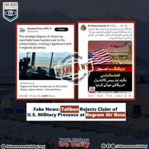 Fake News Alert: Taliban Rejects Claim U.S. Military Presence at Bagram Air Base