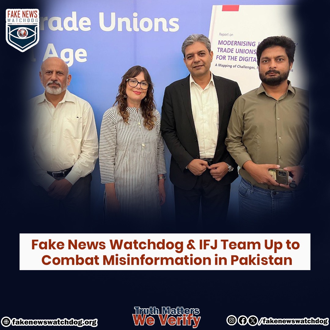 You are currently viewing Fake News Watchdog and IFJ Team up to Combat Misinformation in Pakistan