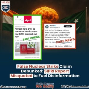 Read more about the article False Nuclear Strike Claim Debunked