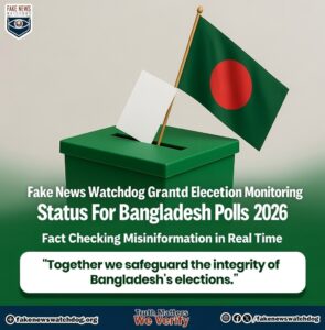 Fake News Watchdog Granted Election Monitoring Status for Bangladesh Polls 2026